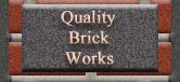 Quality Brick Works